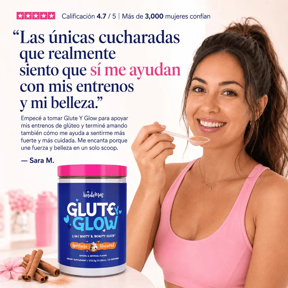 Glute y Glow - Belleza y firmeza que empiezan desde adentro
