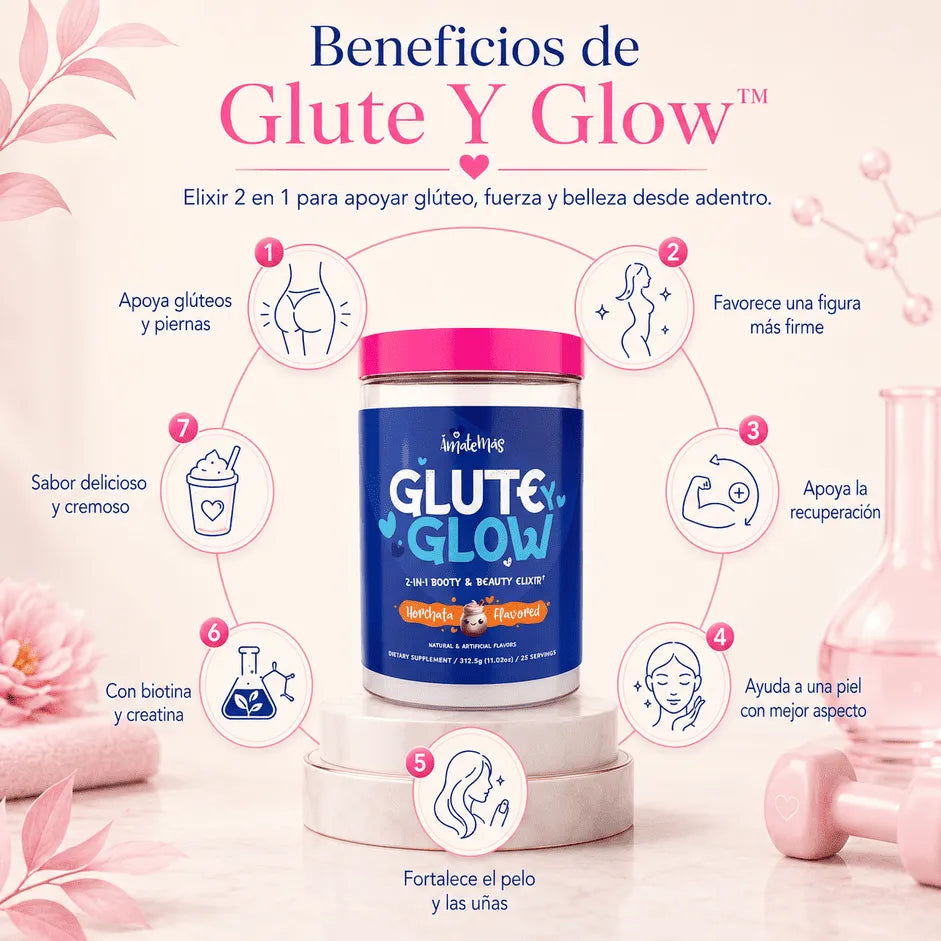 Glute y Glow - Belleza y firmeza que empiezan desde adentro